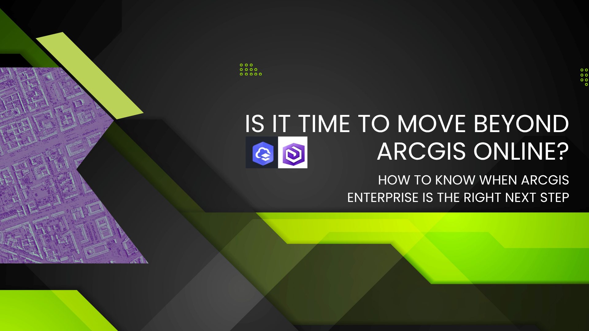 ArcGIS Enterprise